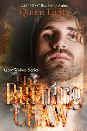 [The Grey Wolves 10] • The Burning Claw · Book 10, the Grey Wolves Series